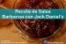 IMAGEN AlitasPicositas Com - Receta de Salsa barbacoa Jack Daniel s - 02 -01